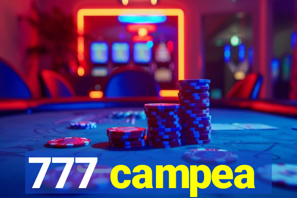 777 campea